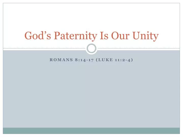 god s paternity is our unity