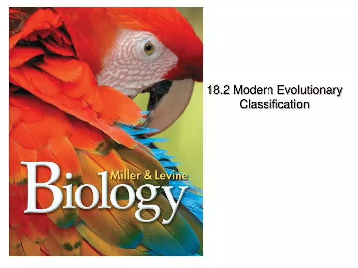 18 2 modern evolutionary classification