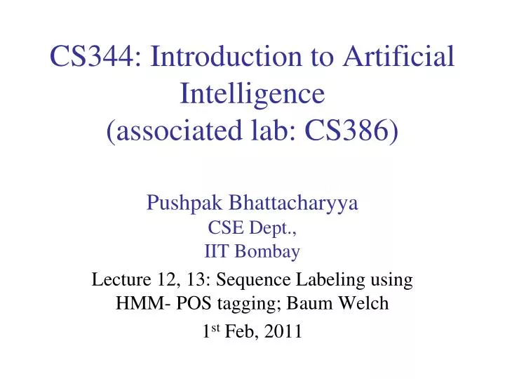 cs344 introduction to artificial intelligence associated lab cs386