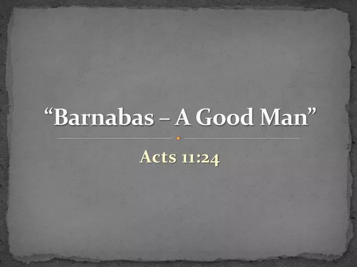 barnabas a good man