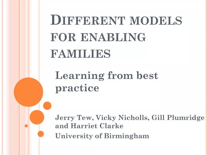 different models for enabling families