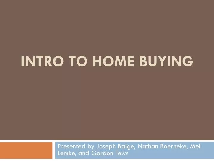 intro to home buying