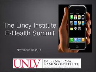 The Lincy Institute E-Health Summit