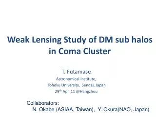 Weak Lensing Study of DM sub halos in Coma Cluster