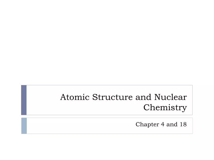 atomic structure and nuclear chemistry