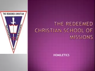 THE REDEEMED CHRISTIAN SCHOOL OF MISSIONS