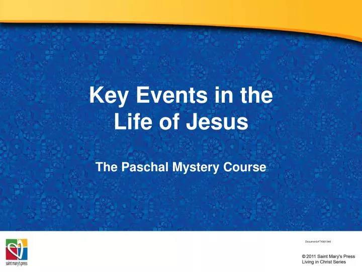 key events in the life of jesus