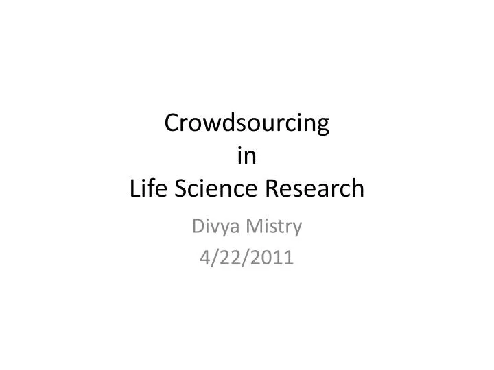 crowdsourcing in life science research
