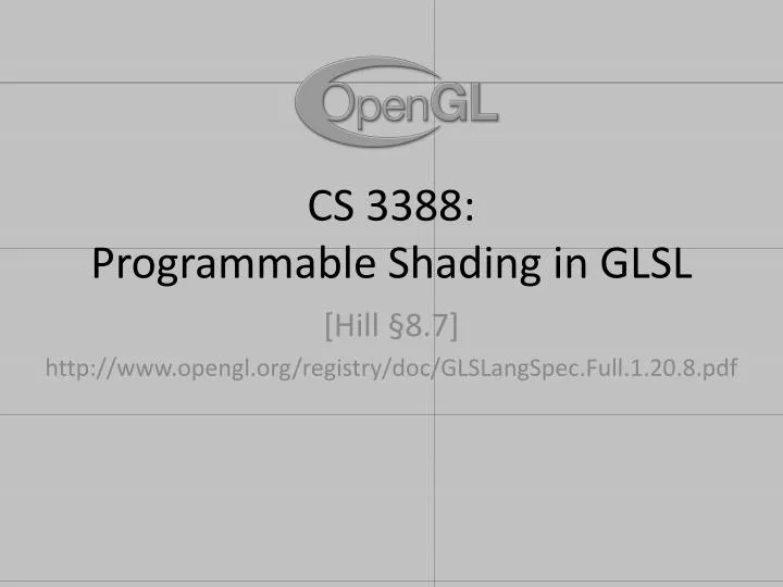 cs 3388 programmable shading in glsl