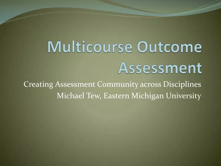 multicourse outcome assessment