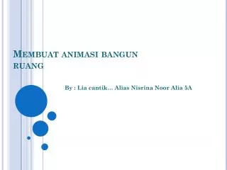 m embuat animasi bangun ruang
