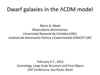Dwarf galaxies in the ?CDM model