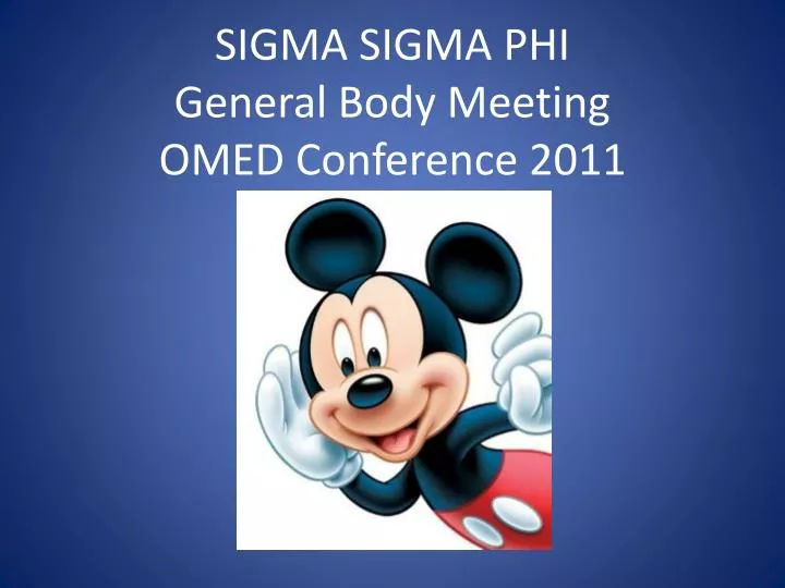sigma sigma phi general body meeting omed conference 2011