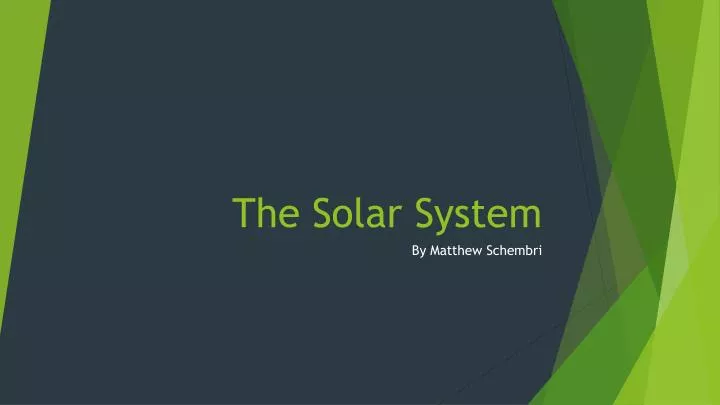 the solar syste m
