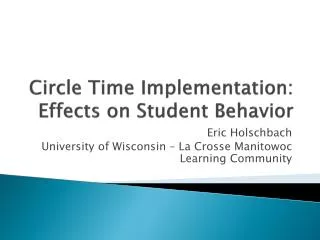 Circle Time Implementation: Effects on Student Behavior