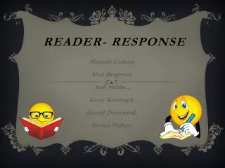 Reader- Response