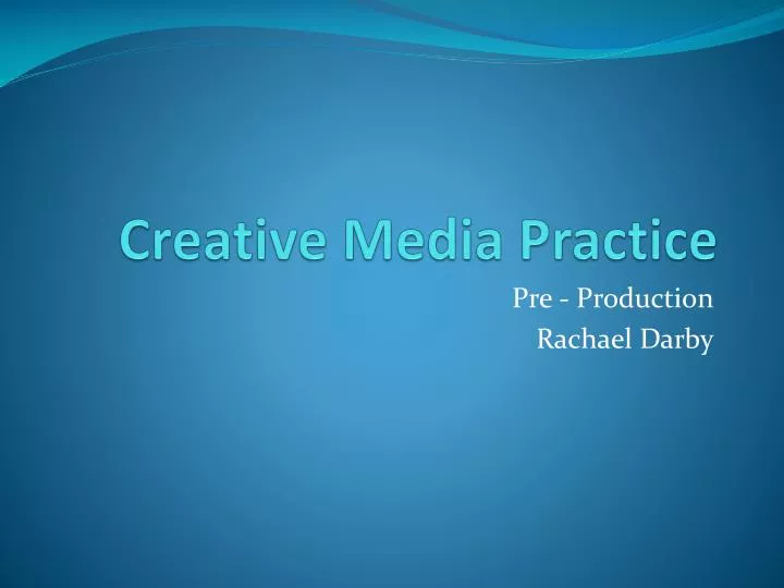 creative media practice
