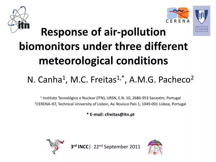 response of air pollution biomonitors under three different meteorological conditions