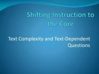 Shifting Instruction to the Core