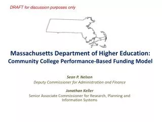 Massachusetts Department of Higher Education: Community College Performance-Based Funding Model