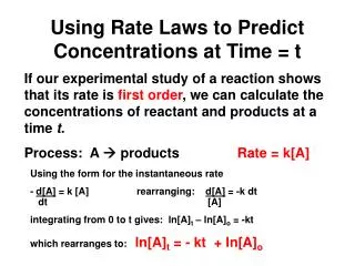 Using Rate Laws to Predict Concentrations at Time = t