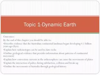 Topic 1-Dynamic Earth