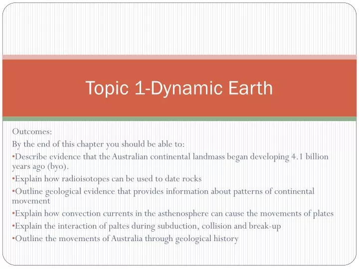 topic 1 dynamic earth