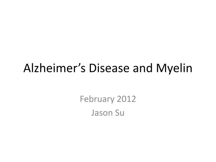 alzheimer s disease and myelin