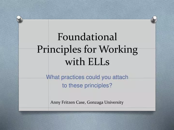 foundational principles for working with ells