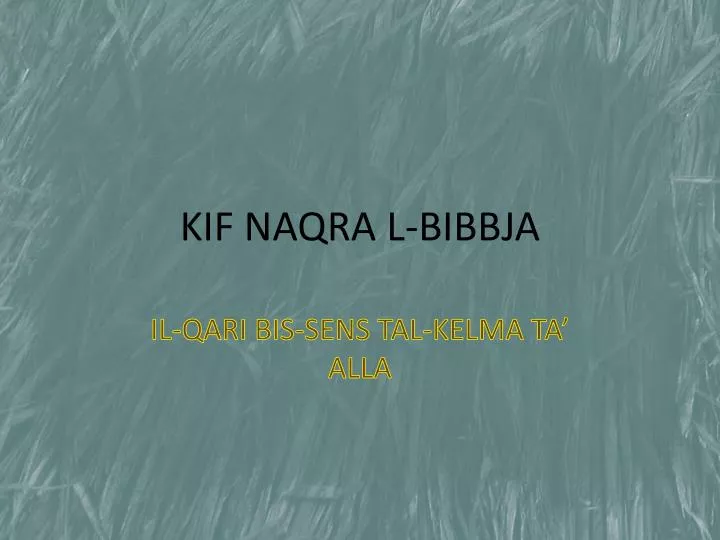 kif naqra l bibbja