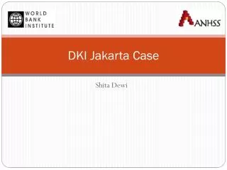 DKI Jakarta Case