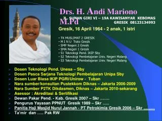 Drs. H. A ndi Mariono M.Pd