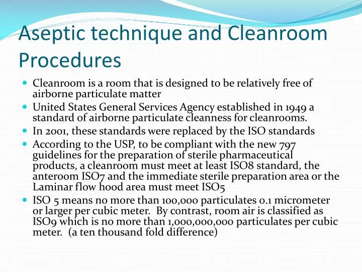 aseptic technique and cleanroom procedures