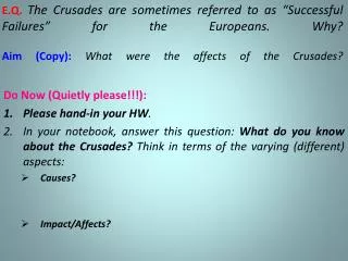 Do Now (Quietly please! !! ): Please hand-in your HW .