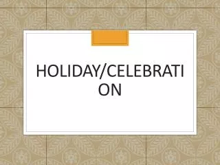 Holiday/Celebration