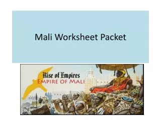Mali Worksheet Packet