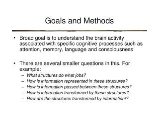 Goals and Methods