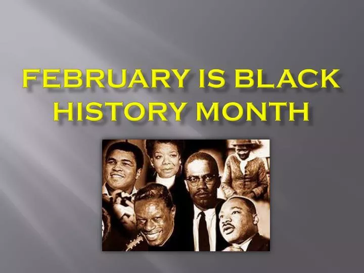 february is black history month