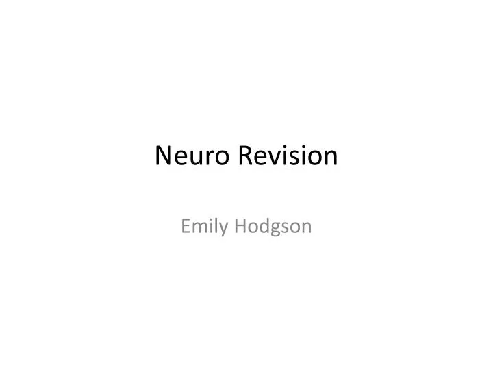 neuro revision