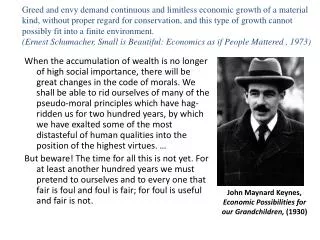 John Maynard Keynes, Economic Possibilities for our Grandchildren, (1930)