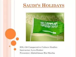 Saudi 's Holidays