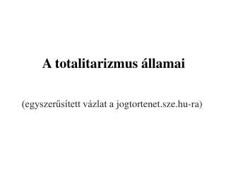 a totalitarizmus llamai