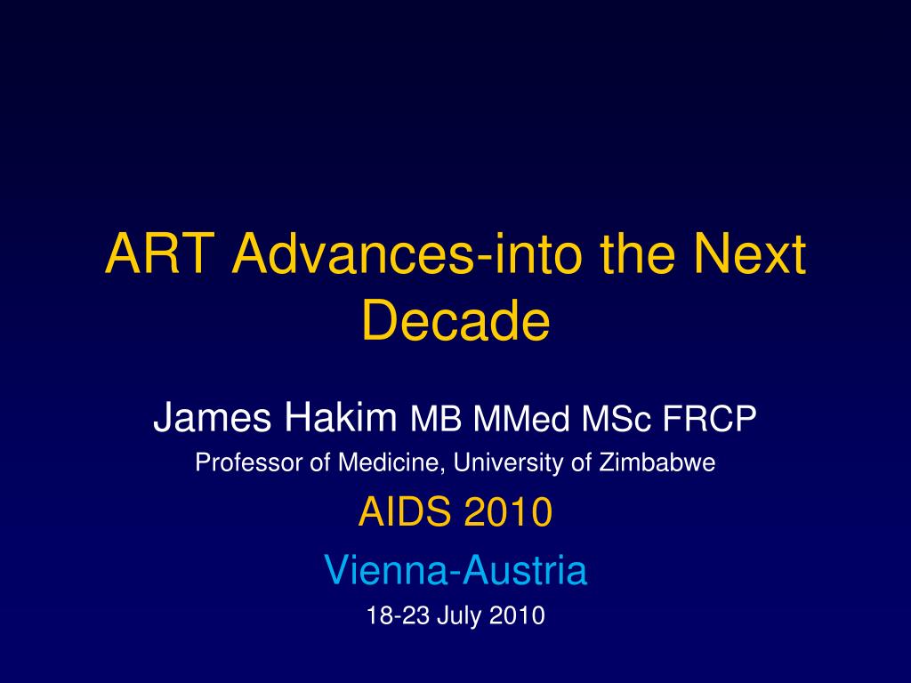 PPT - ART Advances-into the Next Decade PowerPoint Presentation, free ...
