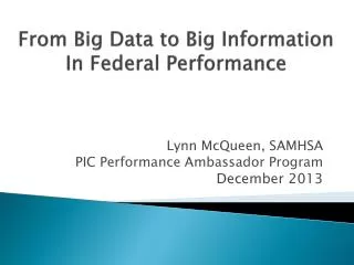 From Big Data to Big Information In Federal Performance
