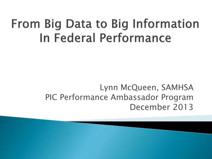 from big data to big information in federal performance