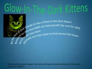 Glow-In-The-Dark Kittens