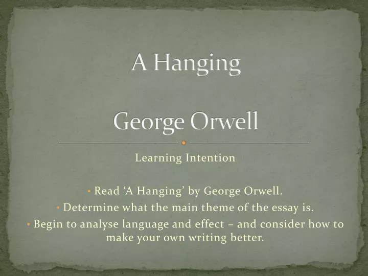 a hanging george orwell