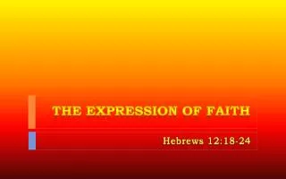 The Expression of Faith