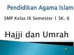 Pendidikan Agama Islam - slide 1