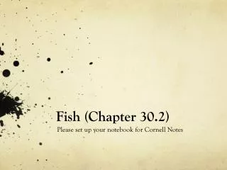 Fish (Chapter 30.2 )